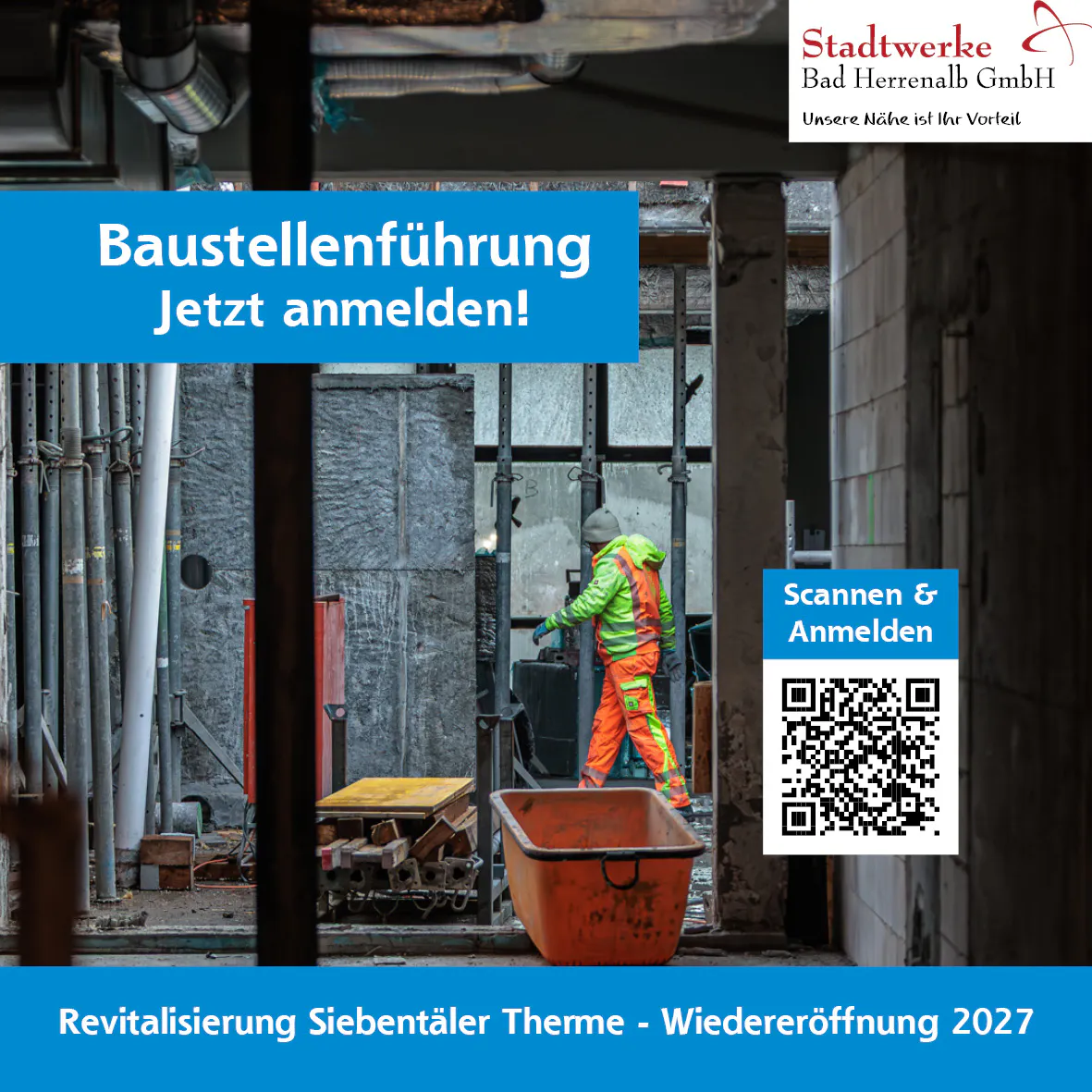 Baustellenführung - Jetzt anmelden!